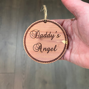 Daddys Angel - Cedar Ornament