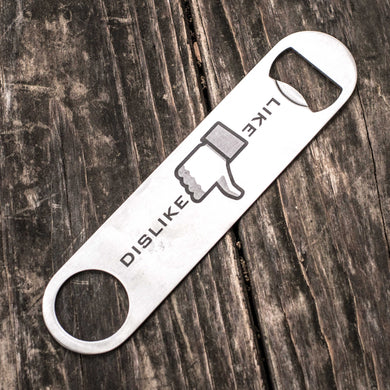 Dislike - Like - Bottle Opener