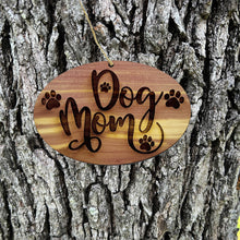 Load image into Gallery viewer, Dog mom - Cedar Ornament