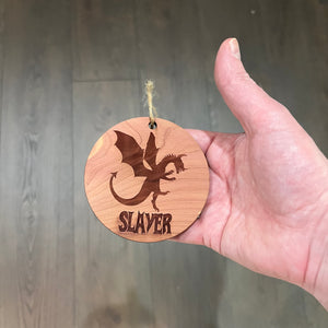 Dragon Slayer - Cedar Ornament