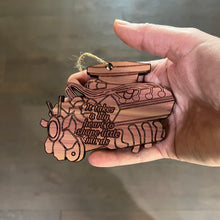 Load image into Gallery viewer, ENGINE it takes a big heart to shape little minds - Cedar Ornament