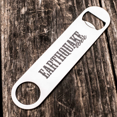 Earthquake Love - Bottle Opener