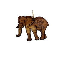 Load image into Gallery viewer, Elephant It Takes a Big heart to shape little minds - Cedar Ornament