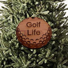 Load image into Gallery viewer, Golf Life - Cedar Ornament