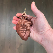 Load image into Gallery viewer, HEART it takes a big heart to shape little minds - Cedar Ornament