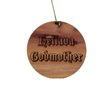 Load image into Gallery viewer, Hellava Godmother - Cedar Ornament