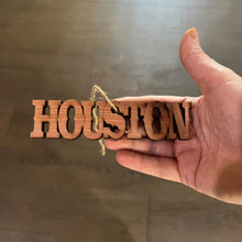 Load image into Gallery viewer, Houston - Cedar Ornament