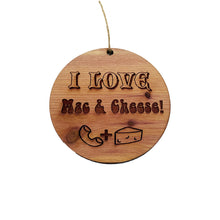 Load image into Gallery viewer, I Love Mac and Cheese - Cedar Ornament