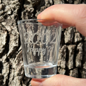 2oz 2002 Happy 21 Shotglass