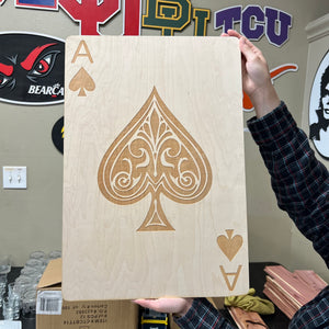 Ace of Spades Sign 13x20 Raw Wood