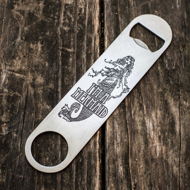 I'm a Mermaid - Bottle Opener