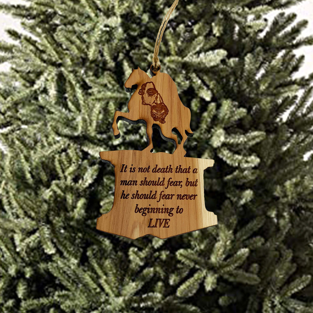 It is not Death a Man should Fear Marcus Aurelius CEDAR Ornament