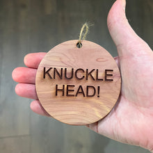 Load image into Gallery viewer, Knuckle Head - Cedar Ornament