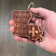 Load image into Gallery viewer, Laissez les Bon Temps Rouler - Cedar Ornament