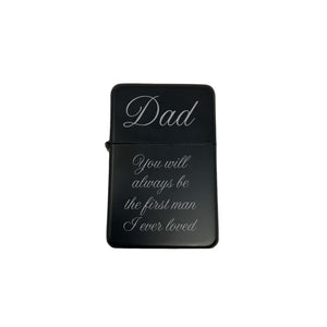 Lighter BLACK - Dad you will always be the first man i ever loved