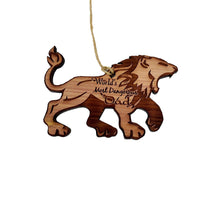 Load image into Gallery viewer, LION Worlds Most Dangerous Dad - Cedar Ornament