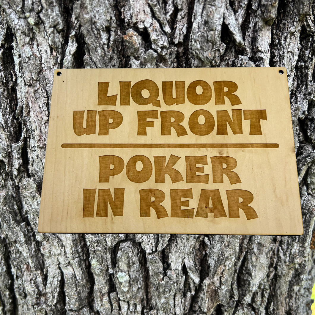 Liquor up front Poker in rear 7x10 sign