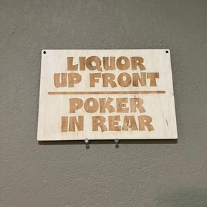 Liquor up front Poker in rear 7x10 sign