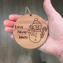 Load image into Gallery viewer, Love Never Melts Snowman - Cedar Ornament