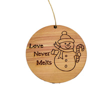 Load image into Gallery viewer, Love Never Melts Snowman - Cedar Ornament