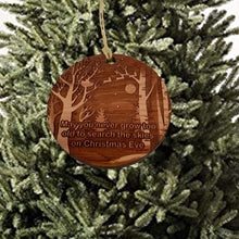 Load image into Gallery viewer, May you never Grow too Old  - Raw Cedar Ornament