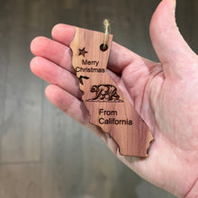 Load image into Gallery viewer, Merry Christmas From California - Cedar Ornament