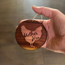 Load image into Gallery viewer, Mother Hen - Cedar Ornament