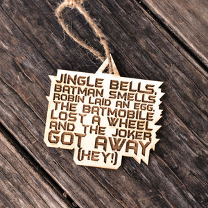 Ornament - Jingle Bells Bat man Smells - Raw Wood 3x3in