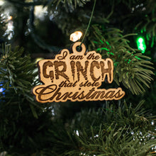 Load image into Gallery viewer, Ornament - I Am the Grinch That Stole Christmas - Raw Wood 2x3in