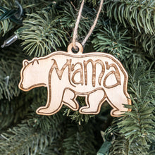 Load image into Gallery viewer, Ornament - Mama Bear - Raw Wood 4x2in