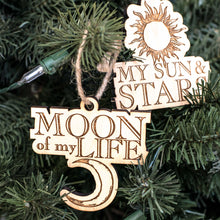 Load image into Gallery viewer, Ornament - Moon of My Life - My Sun and Stars - Set - Raw Wood 3x3in