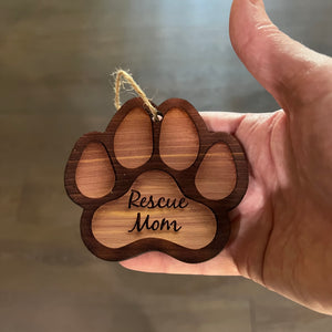 Rescue Mom - Cedar Ornament