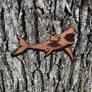 SHARK it takes a big heart to shape little minds - Cedar Ornament