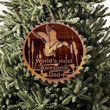 Load image into Gallery viewer, Sawblade with Duck Worlds Most Awesome Dad - Cedar Ornament