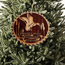 Load image into Gallery viewer, Sawblade with Duck Worlds Most Awesome Friend - Cedar Ornament