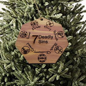 Seven Deadly Sins - Cedar Ornament