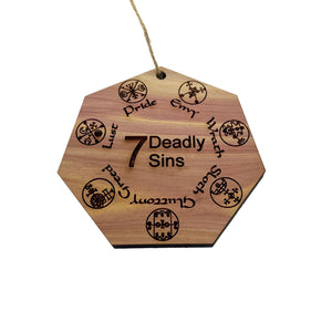 Seven Deadly Sins - Cedar Ornament