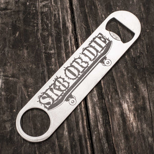 Skate or Die - Bottle Opener