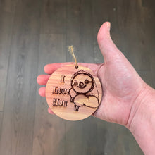 Load image into Gallery viewer, Sloth I Love You - Cedar Ornament