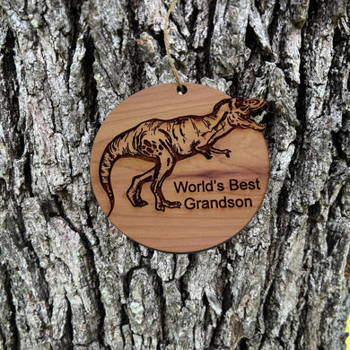 TRex Dinosaur Worlds Best Grandson - Cedar Ornament