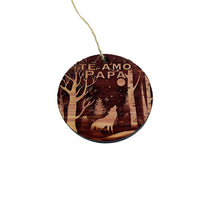 Load image into Gallery viewer, Te Amo Papa winter Wolf - Cedar Ornament