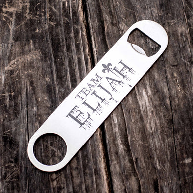 Team Elijah - Bottle Opener