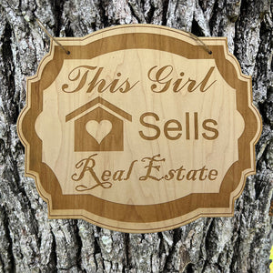 This Girl Sells Real Estate 8x9 sign