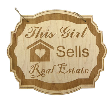 This Girl Sells Real Estate 8x9 sign