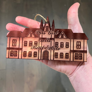 This Girl Sells Real Estate HOUSE - Cedar Ornament