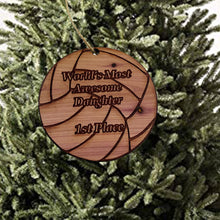 Load image into Gallery viewer, Volleyball 1st Place Worlds most awesome Daughter - Cedar Ornament