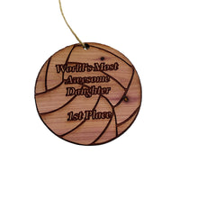 Load image into Gallery viewer, Volleyball 1st Place Worlds most awesome Daughter - Cedar Ornament