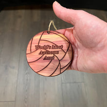 Load image into Gallery viewer, Volleyball Worlds most awesome Aunt - Cedar Ornament