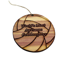 Load image into Gallery viewer, Volleyball Worlds most awesome Goddaughter - Cedar Ornament