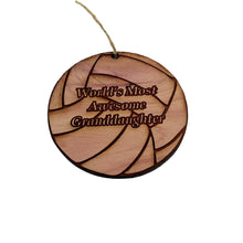 Load image into Gallery viewer, Volleyball Worlds most awesome Granddaughter - Cedar Ornament